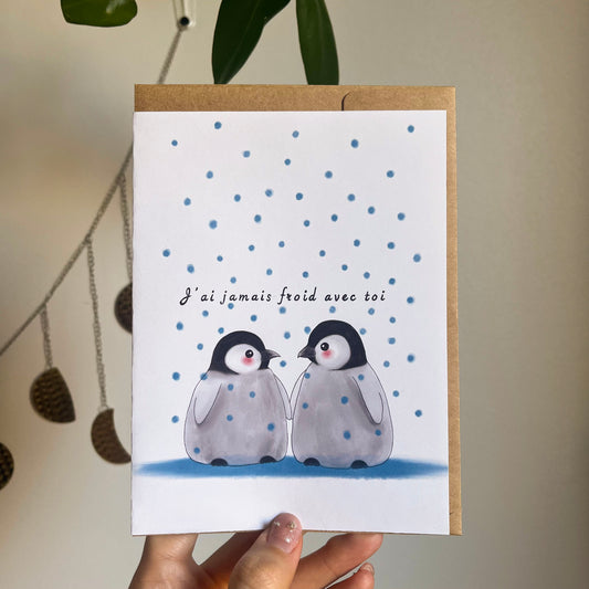 Carte j'ai jamais froid avec toi