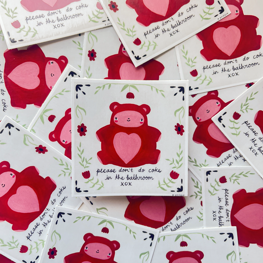 Autocollant please don't do coke in the bathroom