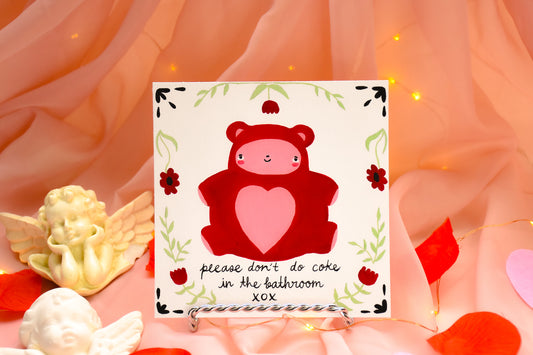 please don't do c*ke in the bathroom